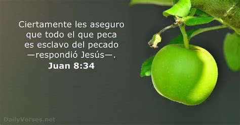 Juan 834 Versículo De La Biblia