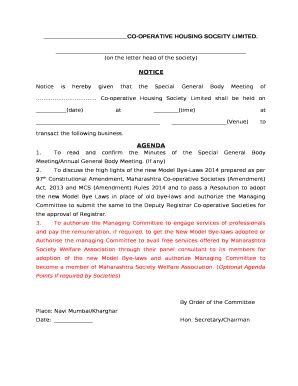 The purpose of the notice is to disseminate or convey information in a comprehensive manner to a large group of people in a shorter the sentence should be short, simple and grammatically correct. meeting notice format for housing society - Fill, Print ...
