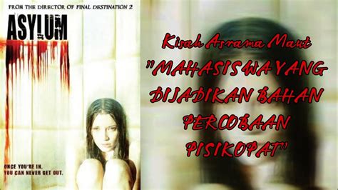 Film Horor Asrama Maut Guru Yang Pisikopat Asylum 2008