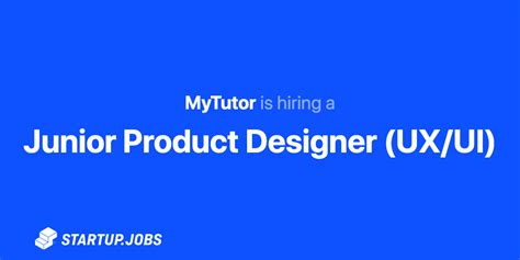 Junior Product Designer Uxui At Mytutor