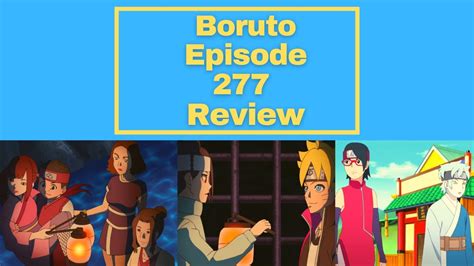 Boruto Episode 277 Review Disappearing Lives Youtube