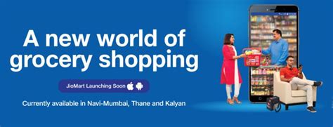 Jio Mart Is The New Online Grocery Shopping Portal From Reliance Jio