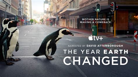 The scrape of sidewalk salt beneath our feet keeps time. Apple TV+ debuts "The Year Earth Changed" to herald Earth ...