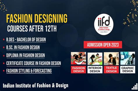 Best Fashion Design Courses After 12th Eligibility Duration Iifd