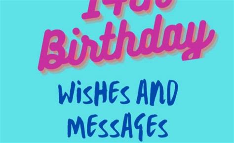 Happy 14th Birthday Wishes And Messages For Moody Teenagers Someone