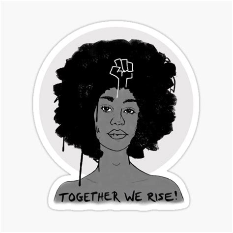 together we rise sticker for sale by sedgeart redbubble