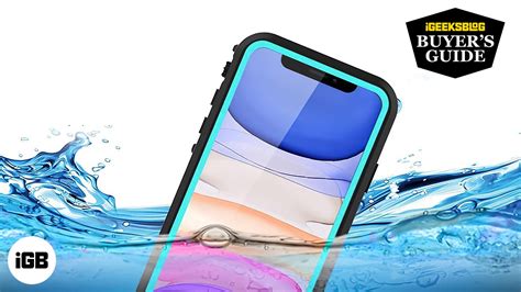 Best Waterproof Cases For Iphone 11 In 2024 Igeeksblog