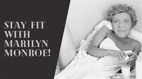 Trying Marilyn Monroe S Diet And Exercise Routine Youtube