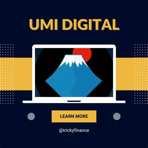 How To Get Started With Umi Digital Currency Tricky Finance