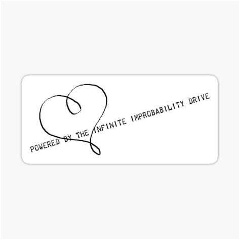 Powered By The Infinite Improbability Drive Sticker For Sale By