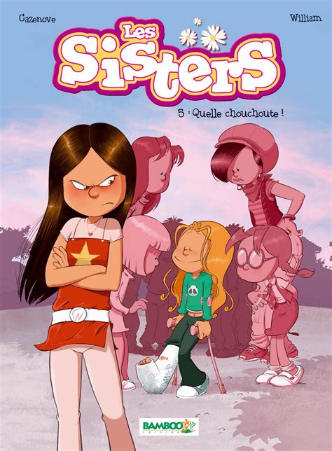 Les Sisters Tome 5 Bamboo Édition Bd Les Sisters Bd