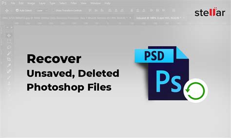 Psd Recovery Recover Unsaved Deleted Photoshop Files Stellar