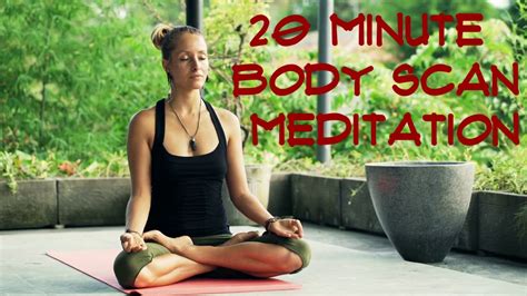 20 Minute Guided Body Scan Meditation Youtube