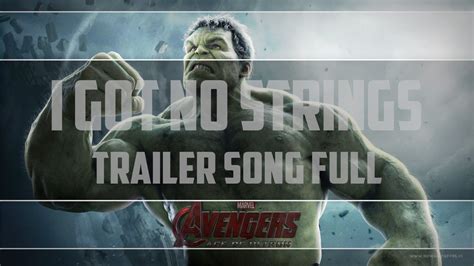 Avengers Age Of Ultron No Strings On Me Soundtrack Trailer Full