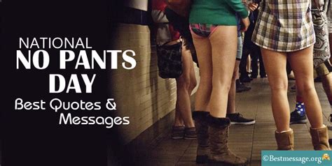 National No Pants Day Messages Quotes Greetings Expose Times