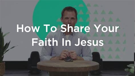 How To Share Your Faith In Jesus Youtube