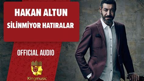 Hakan Altun Silinmiyor Hatıralar Official Audio YouTube
