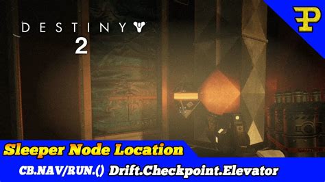Destiny 2 Drift Checkpoint Elevator Sleeper Simulant Node YouTube