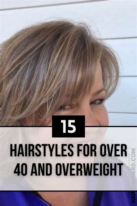22 Hairstyles For Over 40 And Overweight Hairstyle Catalog