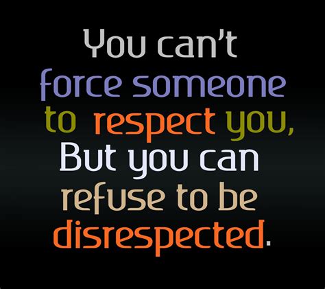 Quotes About Respect Your Love 72 Quotes