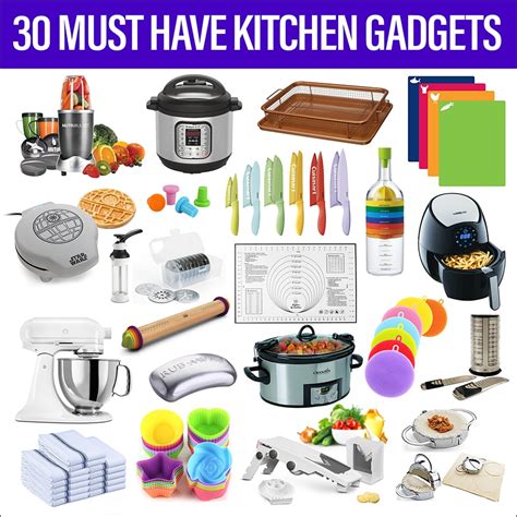 30 Must Have Kitchen Gadgets Preparation Tools And Essentials