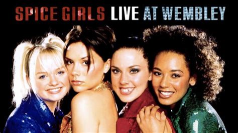 Spice Girls Live At Wembley Stadium Youtube