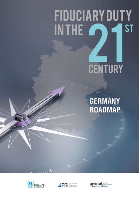 Pdf Germany Roadmap · Pdf Filefiduciary Duty In The 21st Century Germany Roadmap 2 The