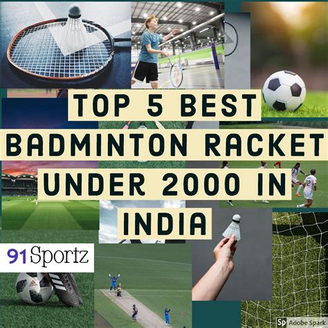 Top 5 Best Badminton Racket Under 2000 In India-Best ...