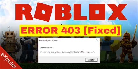 Fixed Roblox Error 403 3 Best Fixes