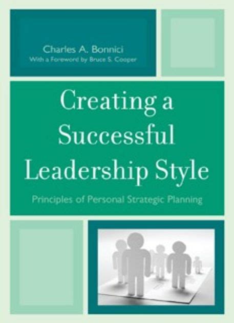 Creating A Successful Leadership Style Pdf Pdf Room