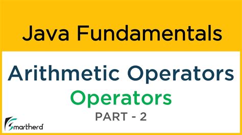 Java Arithmetic Operators Java Tutorial For Beginners 32 Youtube