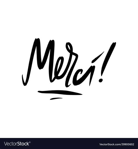 Merci Ink Brush Lettering Thank You In French Vector Image