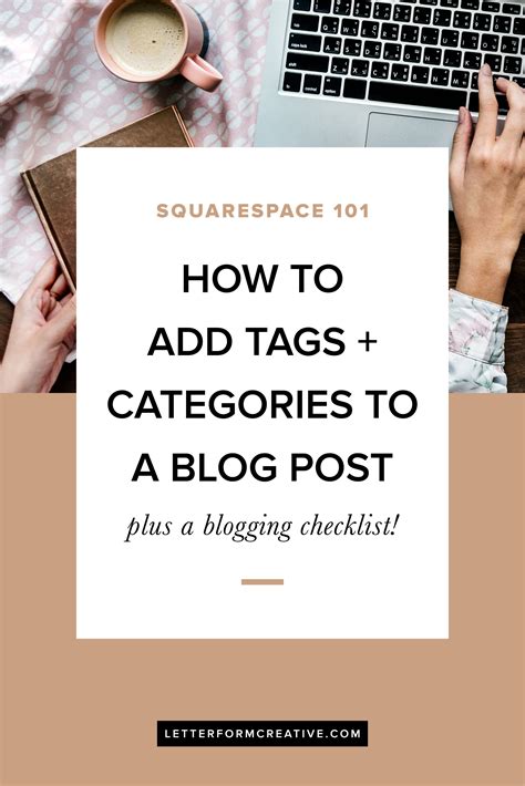 How To Add Tags And Categories To Your Squarespace Blog Post — Letterform