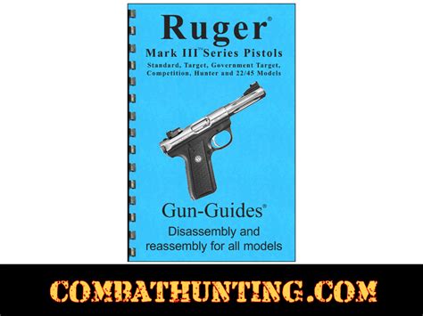 Ruger Mark Iii Manual Ruger Mark Iii Series Pistols Disassembly
