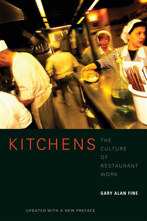 Kitchens By Gary Alan Fine Paperback University Of California Press