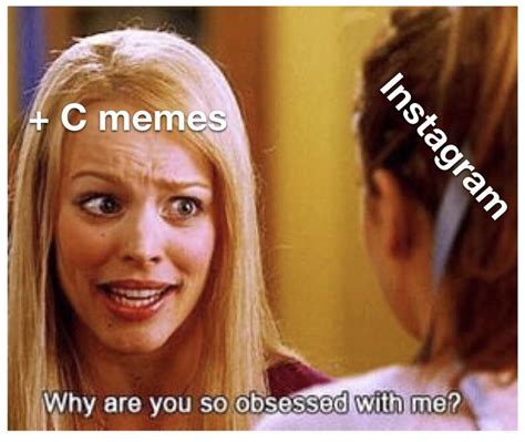 They Love Those C Memes There Rmathmemes