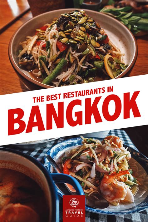 25 bangkok restaurants you ll want to fly for will fly for food