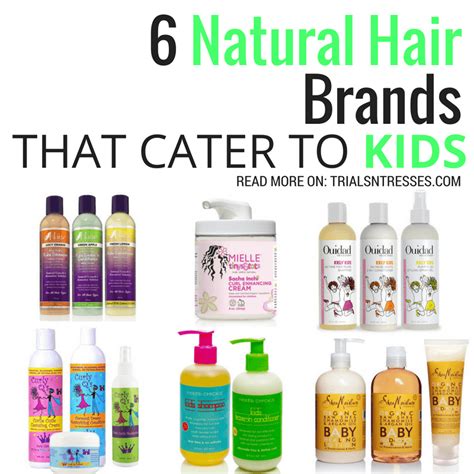 Seventeen picks products that we think you'll love the most. 6 Natural Hair Brands That Cater To Kids - Trials N Tresses
