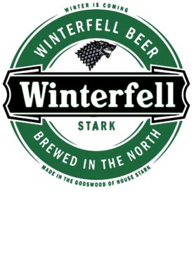 Winterfell Stark Brewed In The North Beer Game Of Thrones Funny Tv Ladies T Shirt