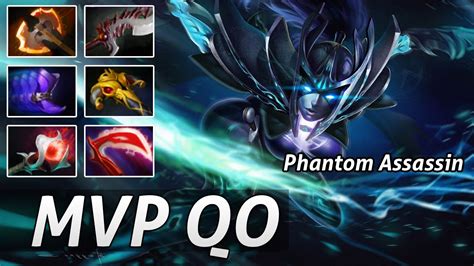 Phantom Assassin Pro Build Carry By Mvp Qo Dota 2 Youtube