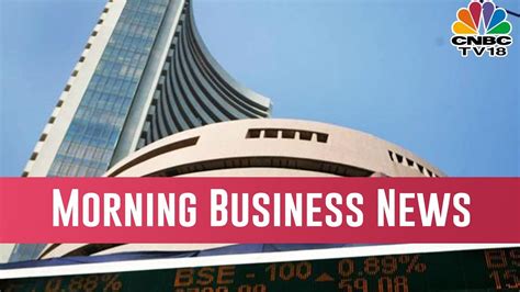 Today Morning Business News Headlines March 29 2019 Youtube