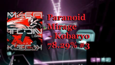 nice ending paranoid mirage 78 29 [ 3] youtube