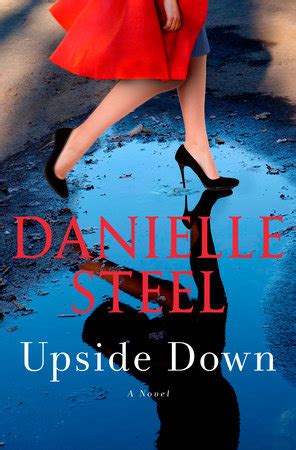 Upside Down By Danielle Steel Penguin Random House Canada