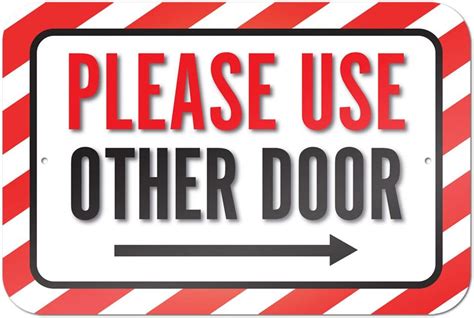 Please Use Other Door Right Arrow 229cm X 152cm 9 X 6 Metal Sign
