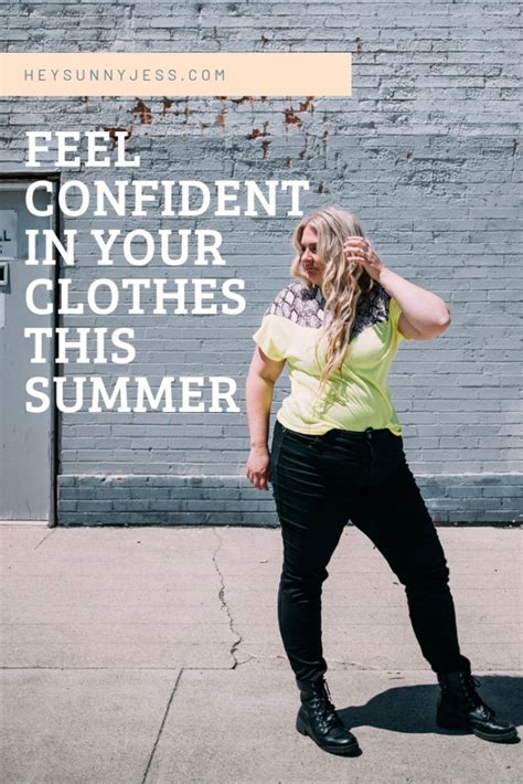 How To Feel Confident In Summer Clothes Hey Sunny Jess