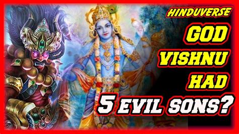 Lord Vishnu Had Five Evil Sons How Come A Hindu Mythic Story Youtube