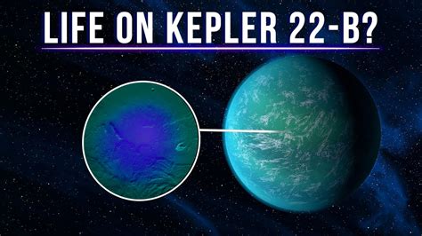 Could There Be Life On Kepler 22 B Youtube
