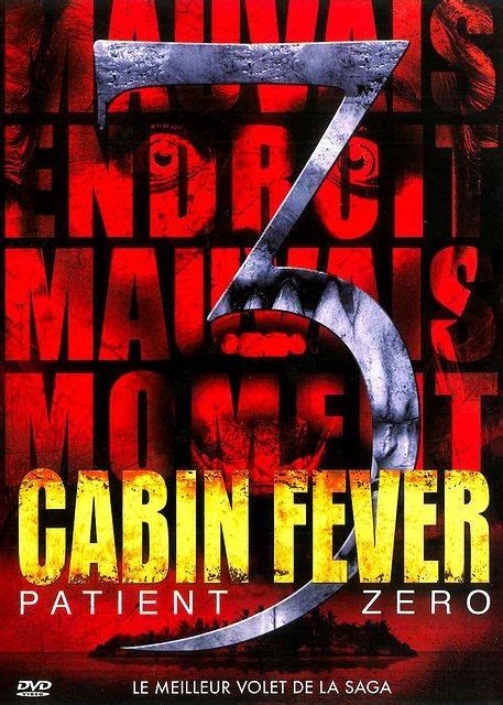 cabin fever 3 patient zero horror