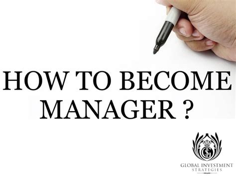9 Things You Need To Do When You Become A Manager Global Investment