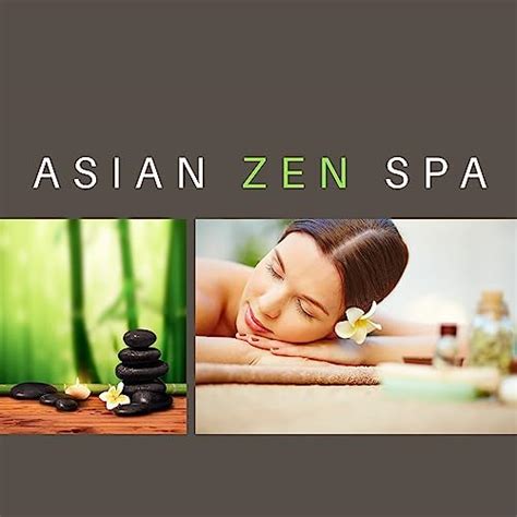 Asian Zen Spa Peaceful Music For Massage Wellness Calm Down
